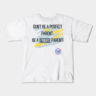 GenHeal Perfect Parent Blue Kids T-Shirt